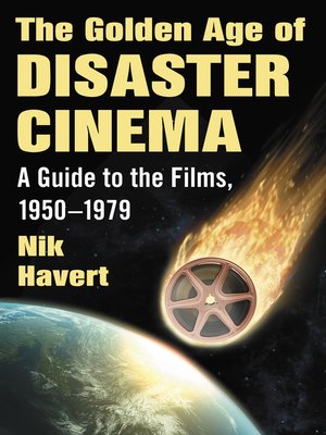 cover image of The Golden Age of Disaster Cinema